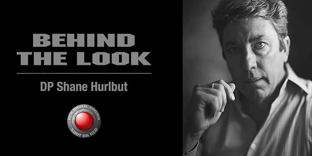 Behind the Look With Shane Hurlbut ASC