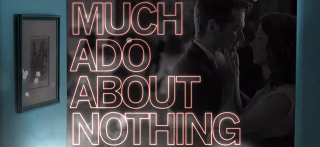 Much Ado About Nothing Shot in 12 Days