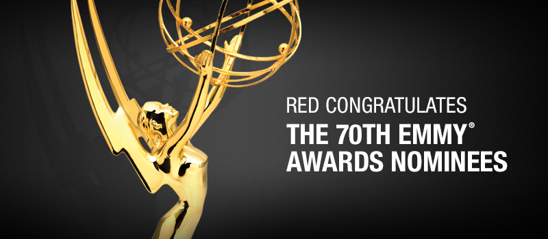 RED Congratulates 2018 Emmy Award Nominees