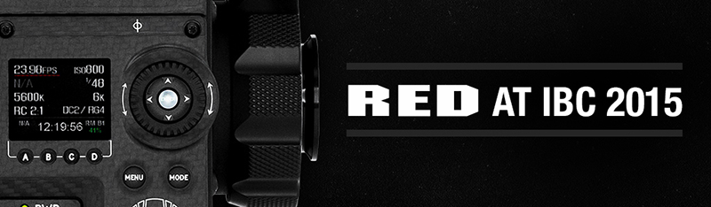 RED at IBC Product Announcements