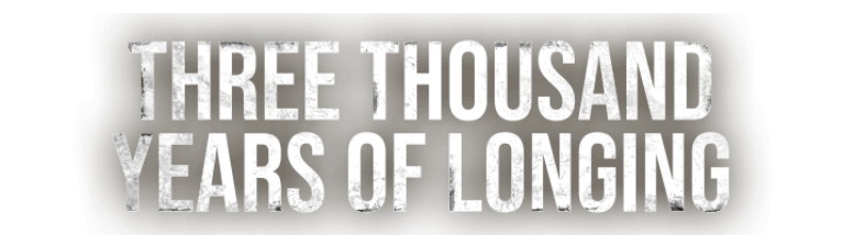 Three Thousand Years Of Longing - logo